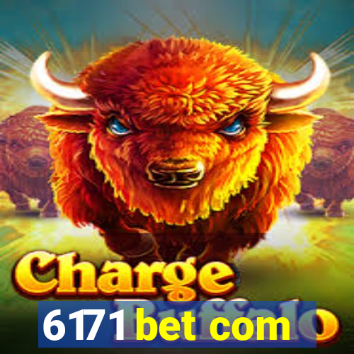 6171 bet com